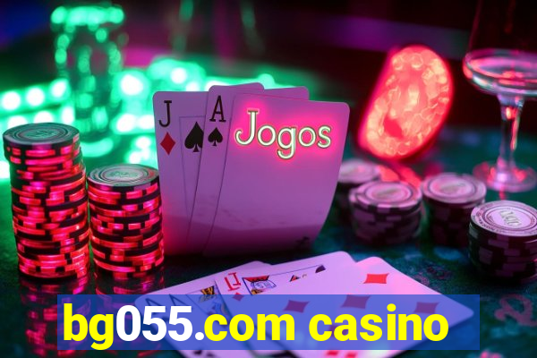 bg055.com casino